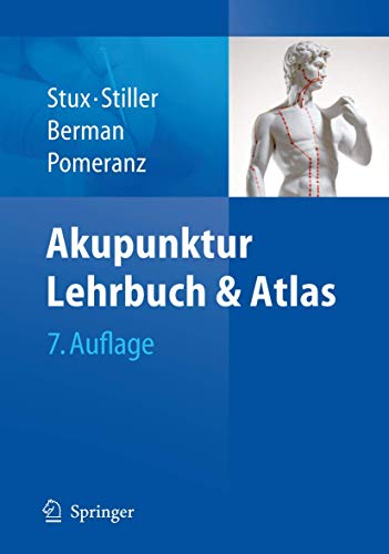 Akupunktur - Lehrbuch und Atlas von Springer